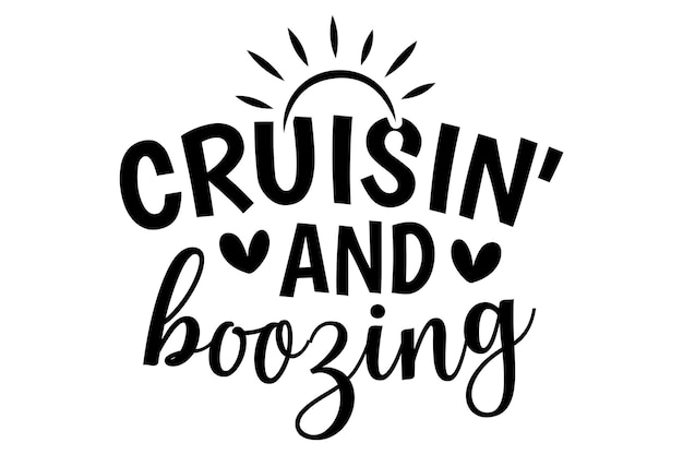 Cruisin y Boozin