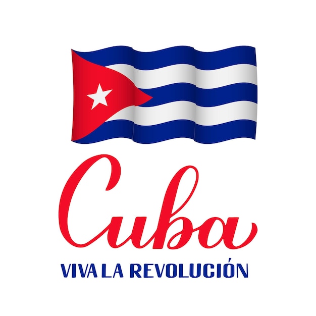 Vector cuba revolución caligrafía letra a mano en español fiesta cubana celebrada el 1 de enero plantilla vectorial para tipografía cartel cartel de felicitación volante, etc.