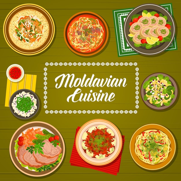 Cubierta de menú de cocina moldava, platos de comida moldava y cenas o almuerzos tradicionales. Cocinas de Europa del Este, comida nacional de Moldavia o Moldavia de pollo, cerdo y ganso, ensaladas y gulash