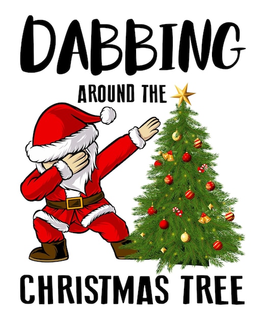 Dabbing Around the Christmas Tree plantilla de impresión Santa Dabbing Xmas tree vector illustration