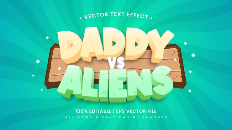 Vector daddy versus aliens efecto de estilo de texto 3d. estilo de texto de ilustrador editable.