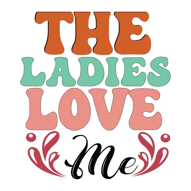 Las damas me aman