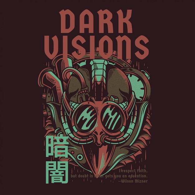 Dark visions