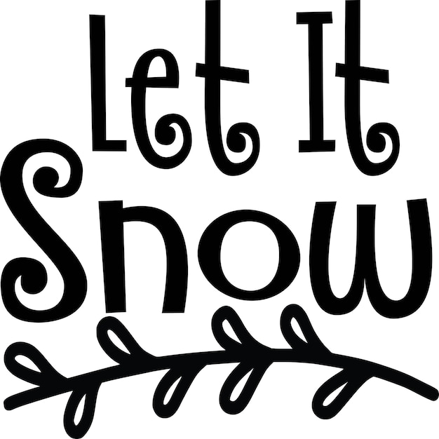 Deja que nieve