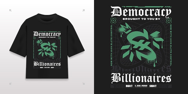 La democracia traída por los multimillonarios diseño de camisetas