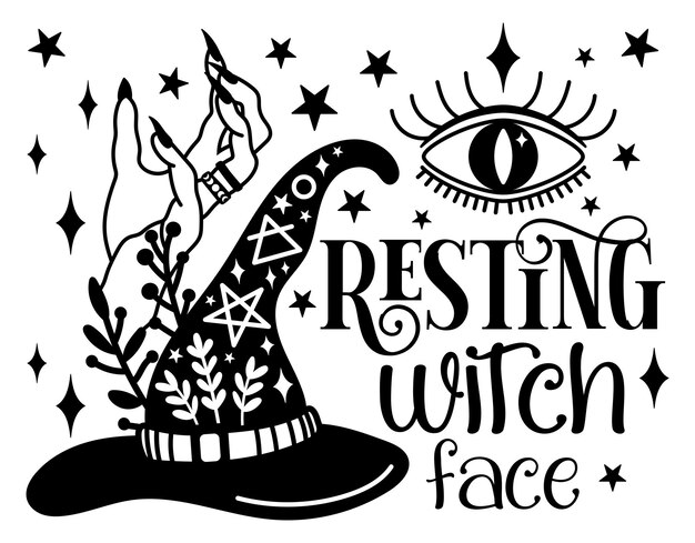 Descansando bruja cara vector impresión Halloween cita mística Bruja sombrero mano ojo