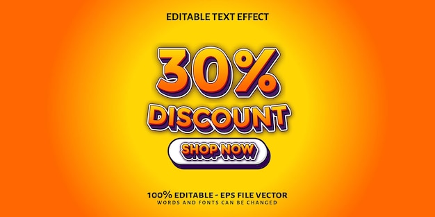 Descuento 30 Efecto de texto 3D Editable Efecto de texto Banner Promo Vector Premium