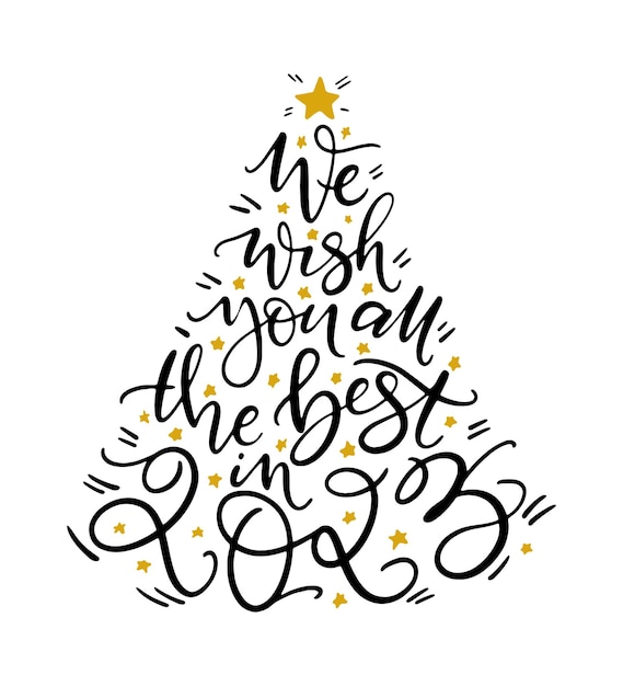 Le deseamos todo lo mejor en 2023 frase a mano diseño de tarjeta de felicitación de año nuevo divertido letras de mano de vector en forma de árbol de navidad
