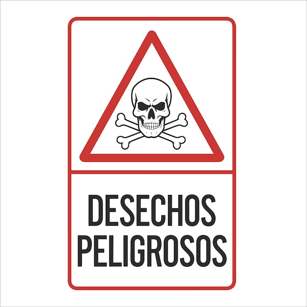 Desechos Peligosos o Skull Crossbones Diseño vectorial de señales de advertencia, logotipo y pegatinas o carteles