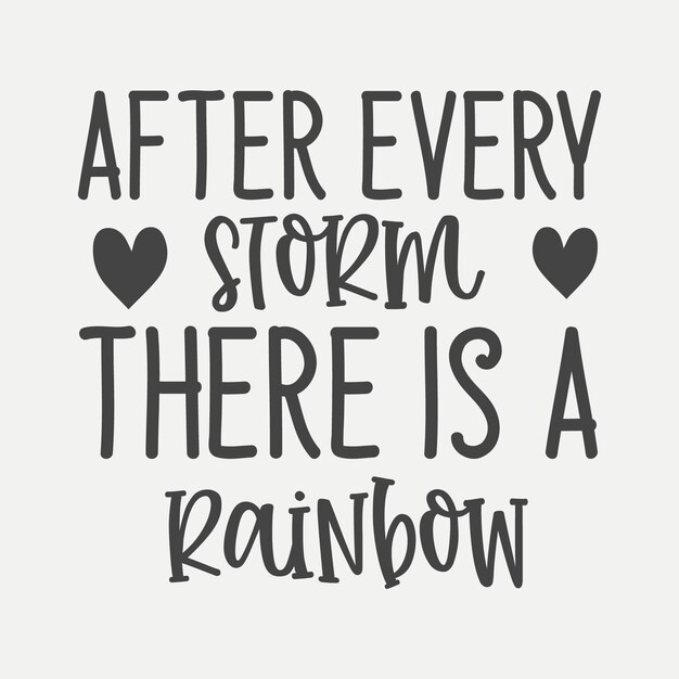 Después de cada tormenta hay un vector premium del arco iris.