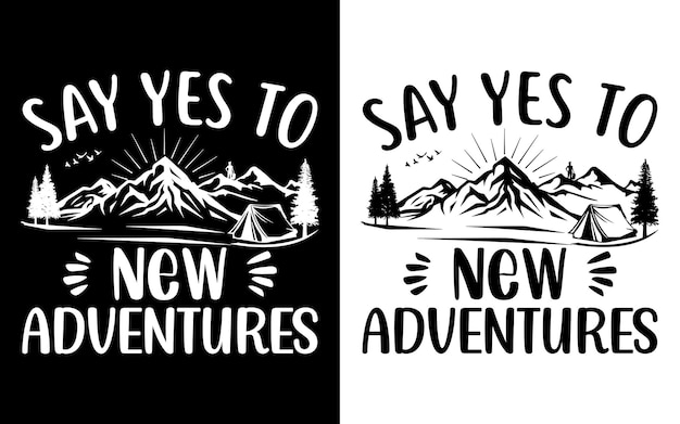 Di sí a las nuevas aventuras