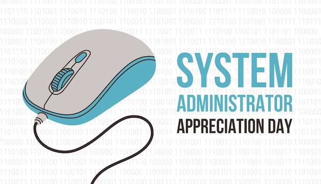 Día de Apreciación del Administrador de Sistemas 28 de julio Ratón de computadora y código binario Ilustración vectorial