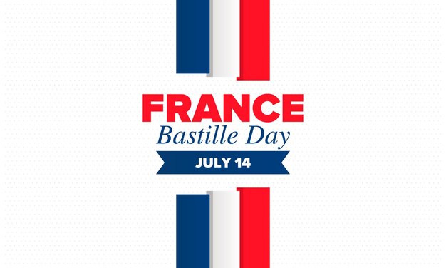 Día de la bastilla en francia felices fiestas nacionales bandera francesa francia independencia y libertad vector