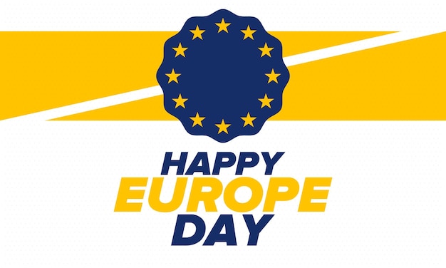 Día de Europa Fiesta europea en mayo Consejo de Europa Bandera de la Unión Europea Ilustración vectorial