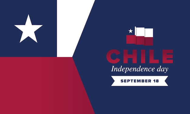 Día de la Independencia de Chile Fiesta nacional Fiestas Patrias Día de la libertad Bandera de Chile Patriótico chileno