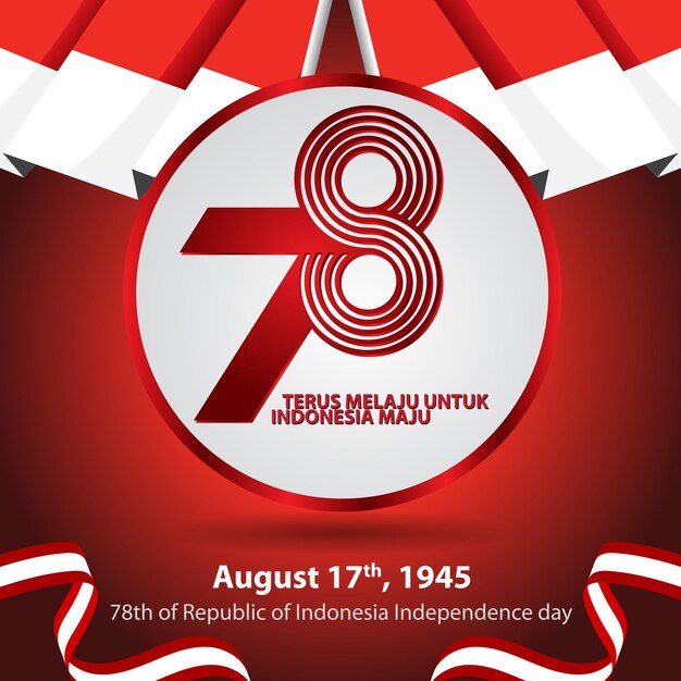 Día de la independencia de Indonesia 17 de agosto ilustración del concepto 78 años Día de la independencia de Indonesia