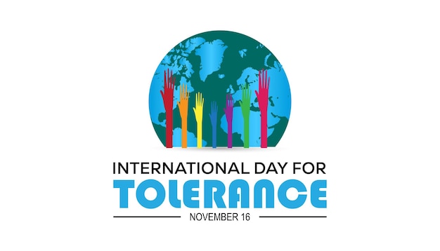 El Día Internacional de la Tolerancia se celebra cada año en noviembre.