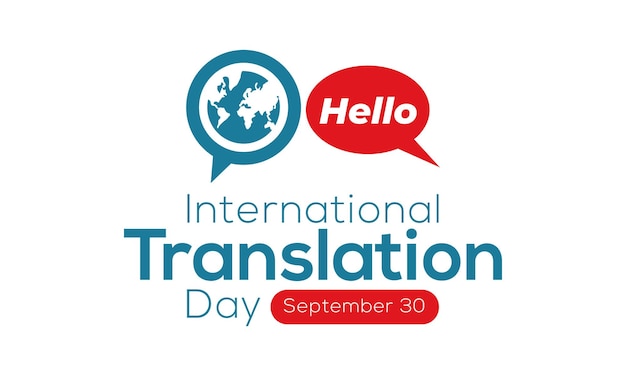 Día Internacional de la Traducción 30 de septiembre Concepto de vacaciones Plantilla para tarjeta de banner de fondo