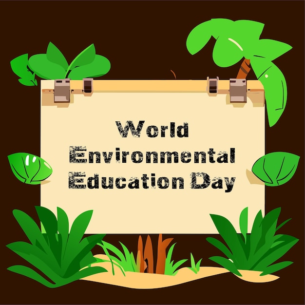 Día Mundial de la Educación Ambiental