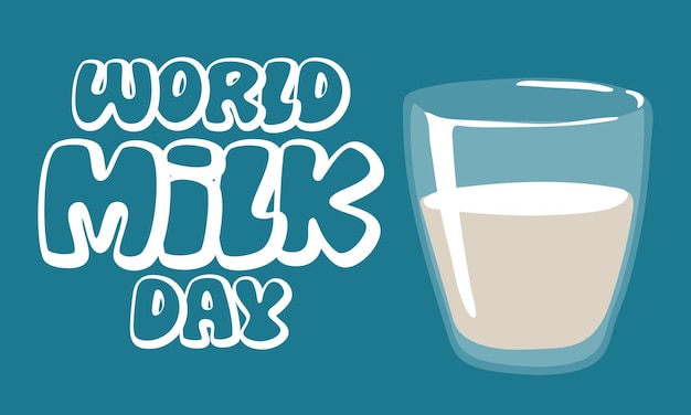 Vector día mundial de la leche empresa láctea ilustración vectorial con un vaso de leche y una inscripción