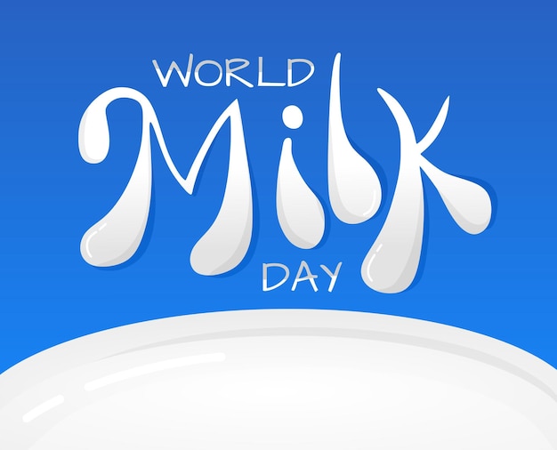 Día Mundial de la Leche Las letras son lechosas sobre un fondo azul Ilustración para las vacaciones