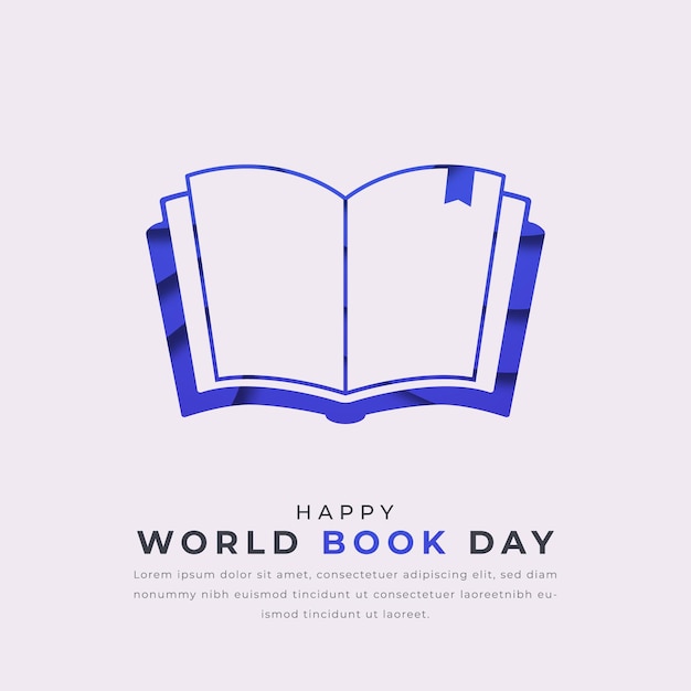 Día Mundial del Libro Estilo de corte de papel Diseño vectorial Ilustración para el fondo Pósters Banner Publicidad