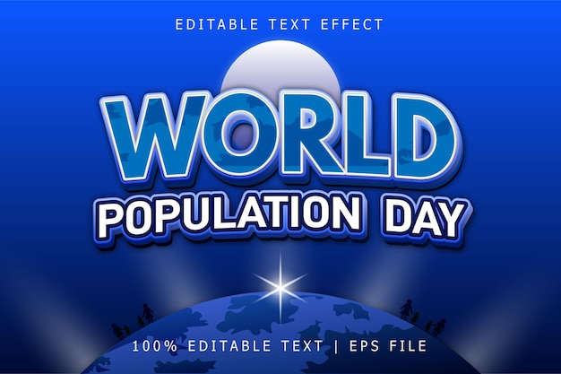 Día mundial de la población Efecto de texto editable 3 dimensiones Relieve Estilo moderno
