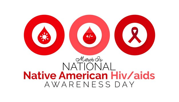 Día Nacional de Concientización sobre los Hivaids de los Nativos Americanos 4