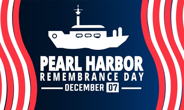 Día Nacional de Recuerdo de Pearl Harbor 7 de diciembre Cartel de ilustración vectorial plantilla