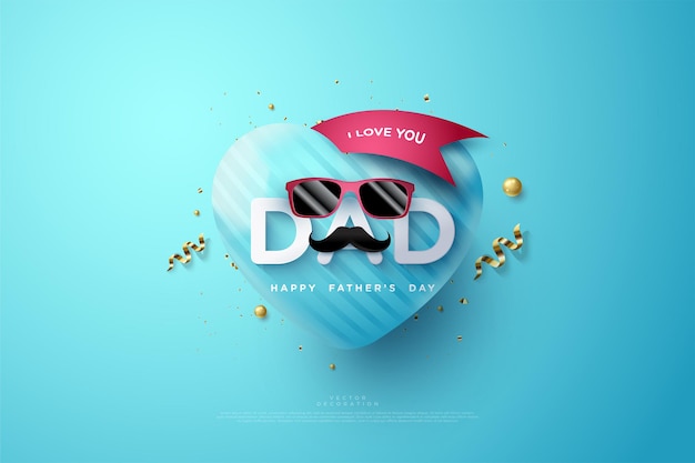 Vector el día del padre con la escritura te amo papá y con lentes rojos.