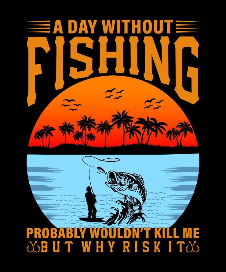 Un día sin pescar probablemente no me mataría, pero ¿por qué arriesgarme? Diseño de camiseta de pesca.