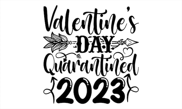 Día de San Valentín Camiseta Diseño Frase de letras dibujadas a mano Cartel de caligrafía moderna Folleto de banner