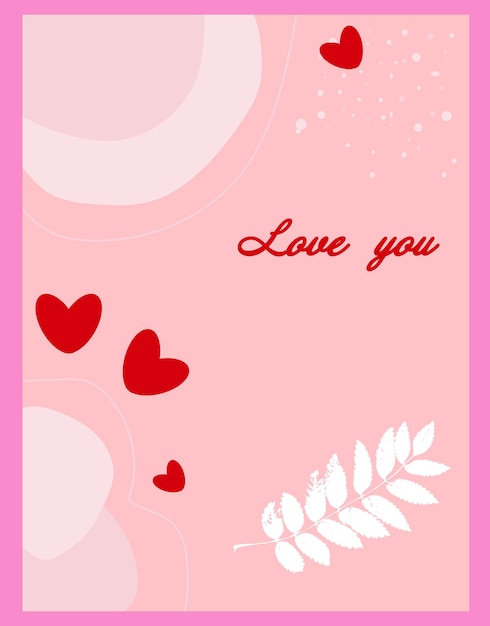 Día de San Valentín. Tarjeta de felicitación vectorial en colores rosas para el Día de San Valentín.