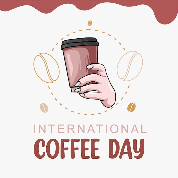 Dibujado a mano mano sosteniendo una taza de café para el día internacional del café