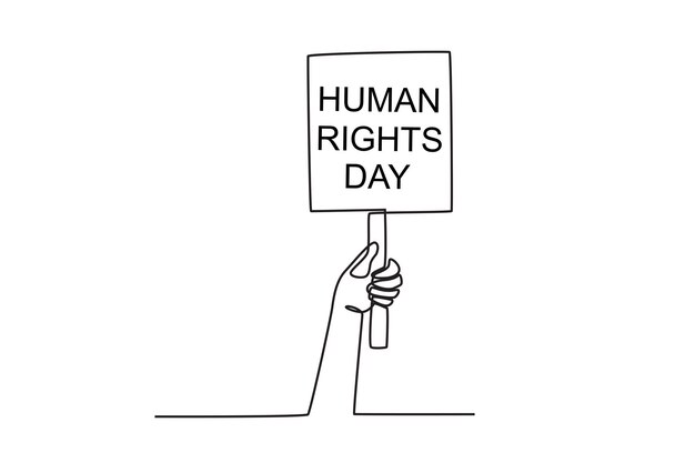 Un dibujo de línea continua de una mano sosteniendo un tablero de demostración que dice día de los derechos humanos derechos humanos
