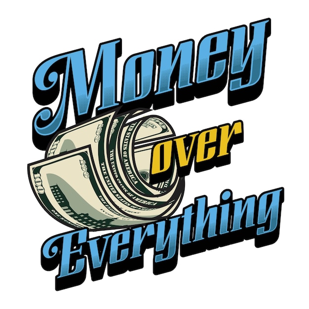 El dinero, todo.