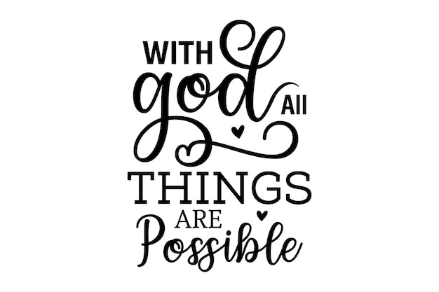 Con Dios todo es posible