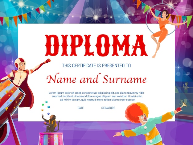 Diploma de educación infantil con escenario de circo y personajes de shapito. Vector certificado de logro, diploma de graduación escolar y premio ganador de la competencia con marco de fondo de payaso y acróbata