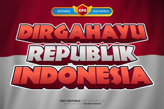 Dirgahayu republik indonesia Texto editable en 3D Estilo de efecto