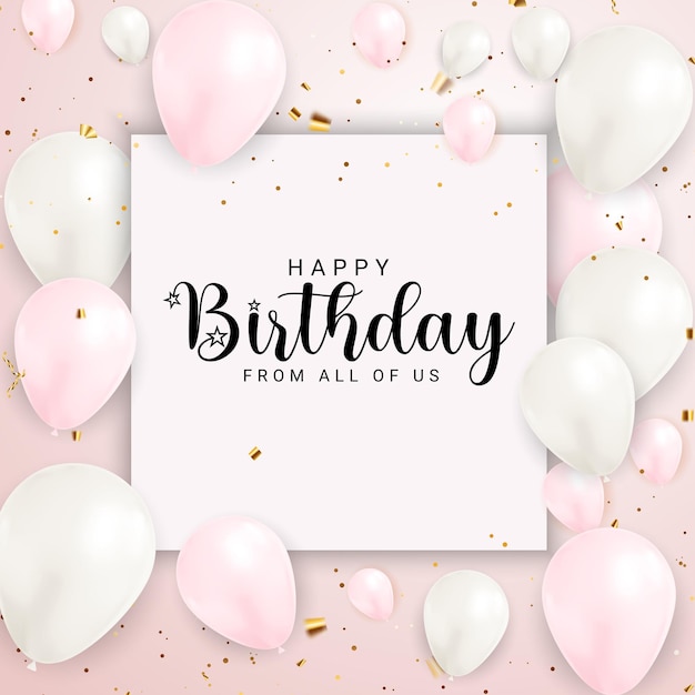 Diseño de banner de felicitaciones de feliz cumpleaños con globos de confeti para fondo de fiesta de vacaciones