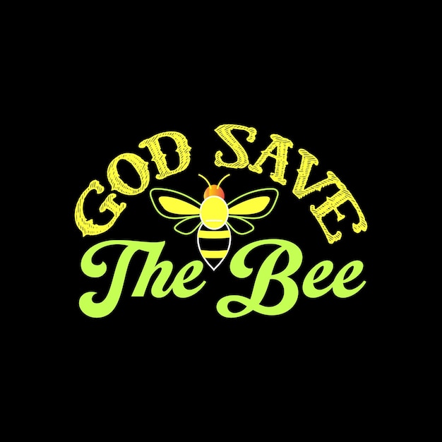 Diseño de camiseta de abeja, tipografía de abeja de miel, ilustración vectorial.