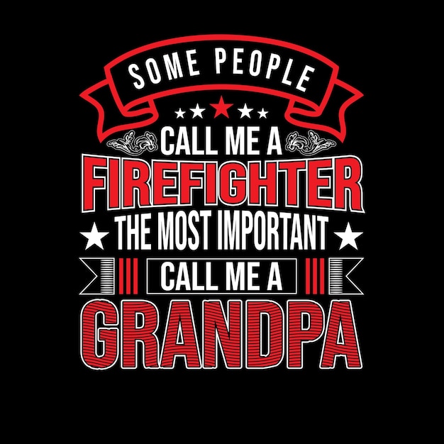 Diseño de camiseta de abuelo bombero.