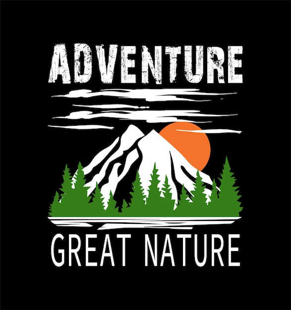 Diseño de camiseta Adventure Great Nature