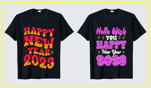 Diseño de camiseta de año nuevo 2023, paquete de año nuevo de camiseta de tipografía