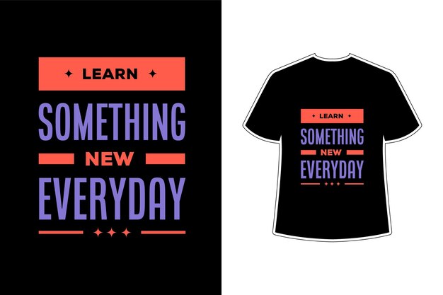 Diseño de camiseta de arte vectorial de tipografía de citas inspiradoras motivacionales