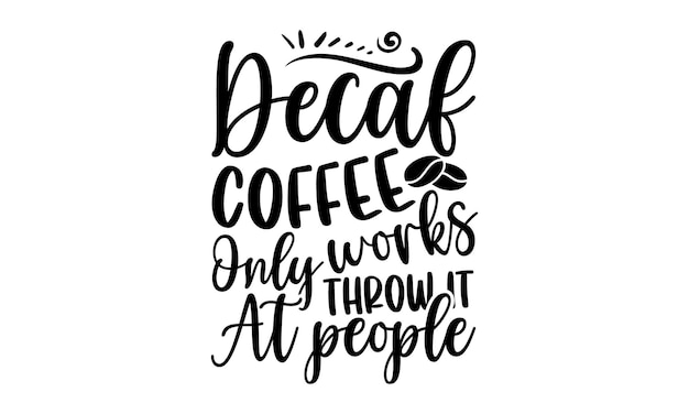 Diseño de camiseta de café Diseño de citas mexicanas Música SVG