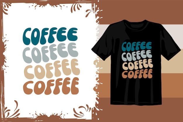 Diseño de camiseta de café retro. Café ondulado SVG. tipografía café diseño gráficos vectoriales