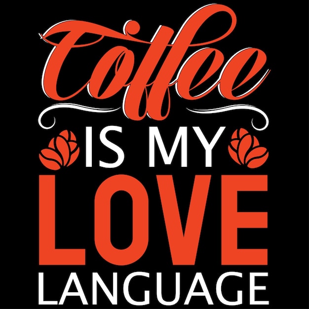 Diseño de camiseta de café de tipografía.