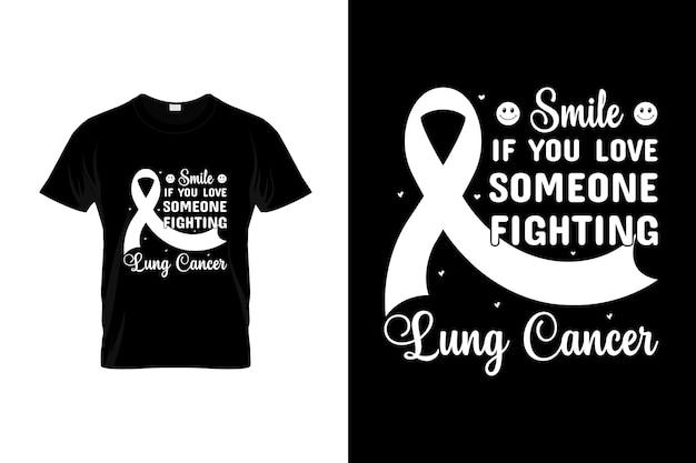 Diseño de camiseta de cáncer de pulmón o diseño de póster de cáncer de pulmón cotizaciones de cáncer de pulmón typogr de cáncer de pulmón