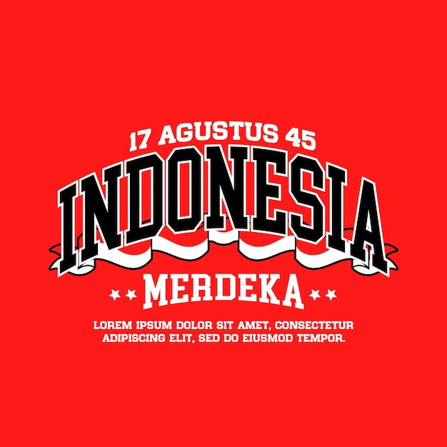 El diseño de la camiseta del cartel del día de la independencia de Indonesia 17 de agosto de 1945